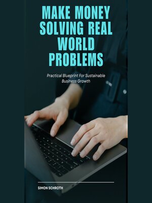 cover image of Make Money Solving Real World Problems